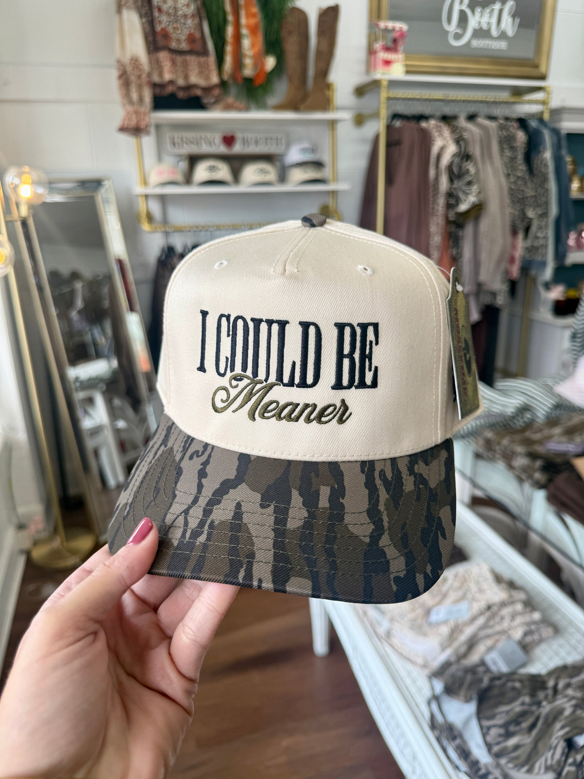 I Could Be Meaner Hat