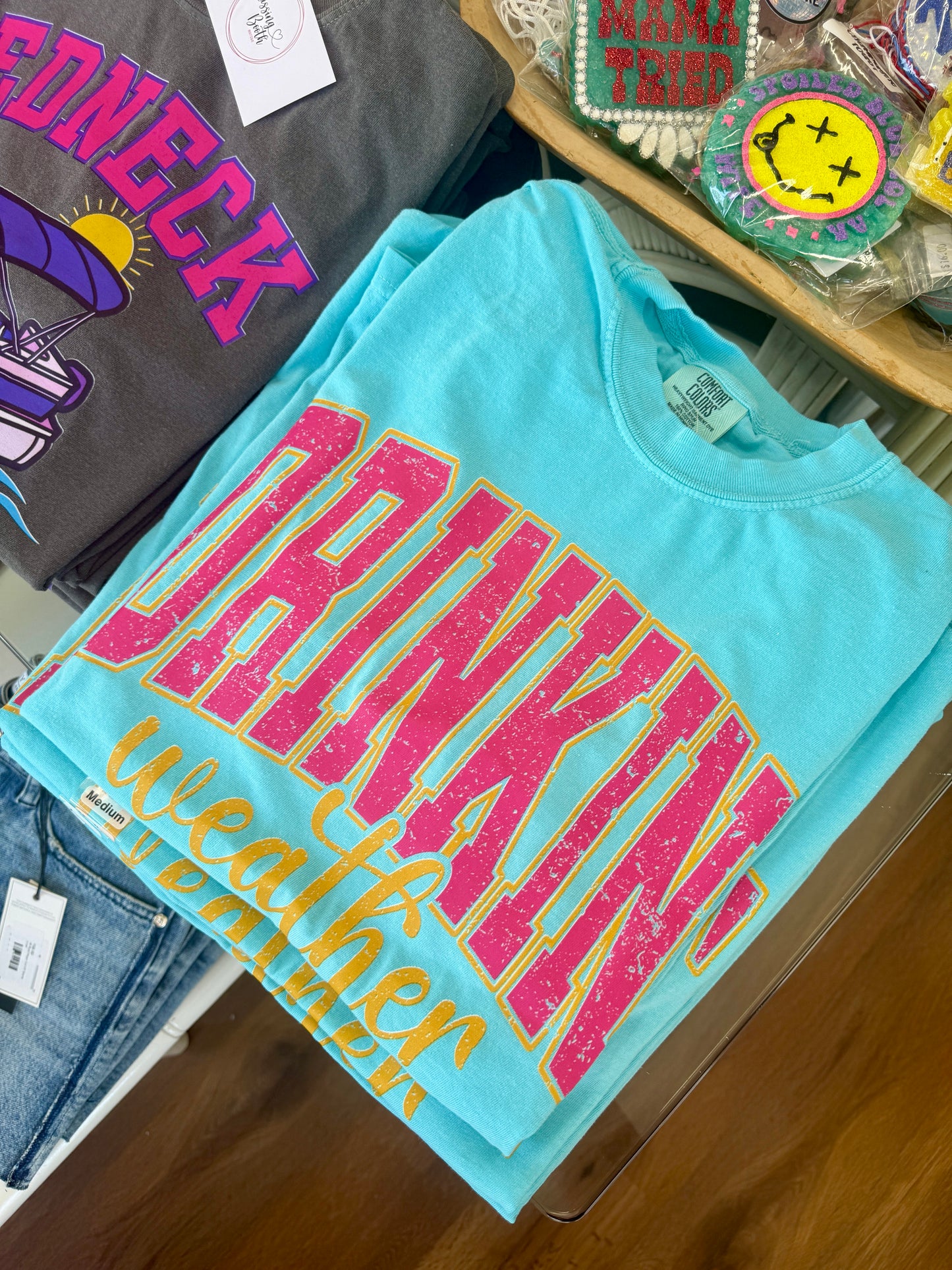 Drinkin’ Weather Tee